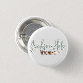 Jackson Hole, Wyoming Reis Souvenir Ronde Button 3,2 Cm (Voorkant /achterkant)