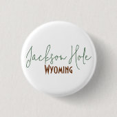 Jackson Hole, Wyoming Reis Souvenir Ronde Button 3,2 Cm (Voorkant)
