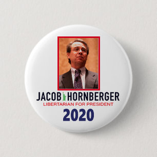 Jacob Hornberger Libertarian for President 2020 Ronde Button 5,7 Cm