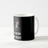 Jacob Rees-Mogg We Trust Koffiemok (Voorkant rechts)