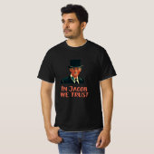 Jacob Rees-Mogg We Trust T-shirt (Voorkant volledig)