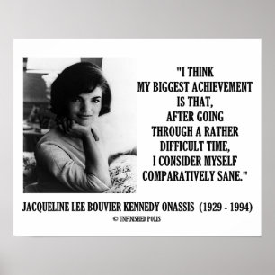 Jacqueline Kennedy vergelijkender het Zane Citaat Poster