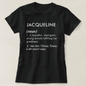 Jacqueline name, Editable name, Custom name T-shirt (Design voorkant)