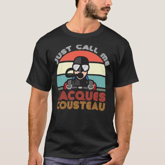Jacques Cousteau, Scuba Diving Legend, Funny Quote T-shirt (Voorkant)