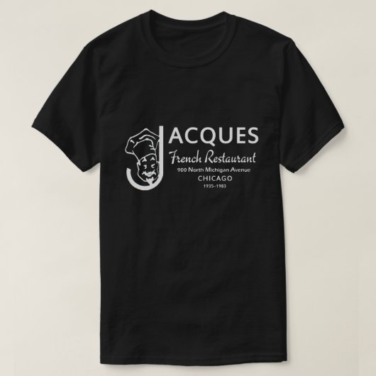 Jacques French Restaurant, Chicago, Illinois T-shirt (Design voorkant)