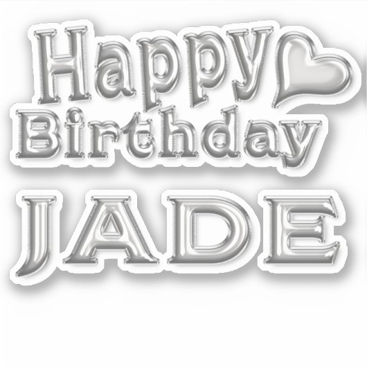 Jade Happy Birthday silver Aufkleber Sticker (Voorkant)