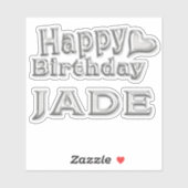 Jade Happy Birthday silver Aufkleber Sticker (Vel)