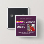 Jade Simmons voor President 2020 Vierkante Button 5,1 Cm (Voorkant /achterkant)