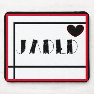Jaded met een zwart hart op maat gemaakt muismat
