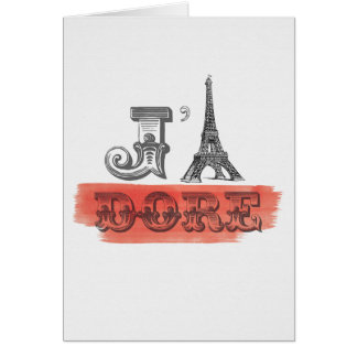 J'Adore I Adore You Eiffel Tower Card