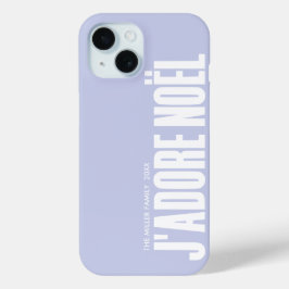 J'adore Noël. iPhone 15 Case
