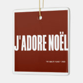 J'adore Noël. Keramisch Ornament (Links)