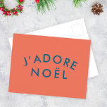 J'adore Noel | Modern Love Kerstroet en marine Briefkaart<br><div class="desc">Eenvoudig,  stijlvol J'adore Noel" citeert een briefkaart voor kunstvakantie met moderne,  minimalistische typografie in blauw op een koraalrode achtergrond in een trendy feeststijl. Het citaat vertaalt zich naar "Ik hou van Kerstmis" in het Frans. De perfecte cadeauaccessoire voor het kerstseizoen!</div>