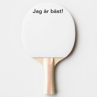 Jag är bäst!  tafeltennisbatje