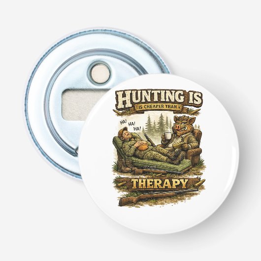 Jagen is goedkoper dan therapie button flesopener (Voorkant)
