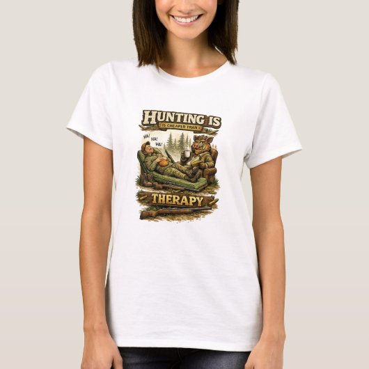 Jagen is goedkoper dan therapie t-shirt (Voorkant)