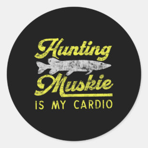 Jagen op Muskie is mijn cardio Funny Musky River F Ronde Sticker