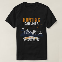 Jagen op papa als een gewone vader, maar koeler t-shirt