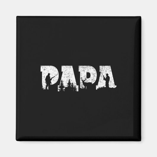 Jagen Papa Jagen Mannen Vaderdag Magneet (Voorkant)