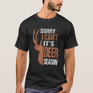 Jagen Sorry Het Is Herten Seizoen Grappige Jager V T-shirt