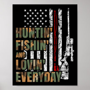 Jagen Vissen Liefhebben Elke Dag Amerikaanse Herte Poster