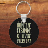 Jagen Vist elke dag liefdevol Shirt 1 Sleutelhanger (Voorkant)