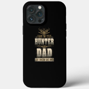 Jagen voor papa Funny Hunter Cadeau Mannen Hert iPhone 13 Pro Max Hoesje