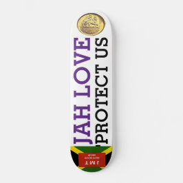 JAH LOVE PROTECT US Skateboard