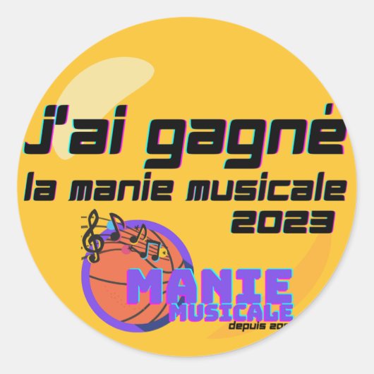 J'ai gagné la Manie Musicale 2023 Ronde Sticker (Voorkant)