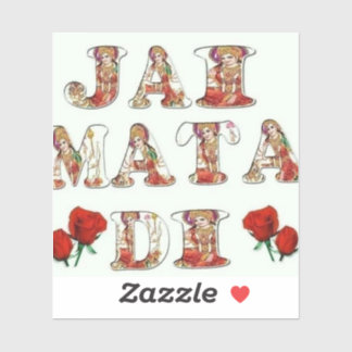 Jai Mata Di – De zegeningen van de Goddelijke Moed Sticker