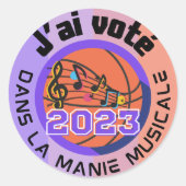 J'ai voté 2023 Manie Musicale Officiel Ronde Sticker (Voorkant)