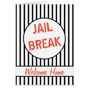 Jail Break - Welkom thuis