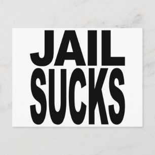 Jail Sucks Briefkaart