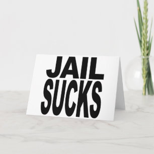 Jail Sucks Kaart