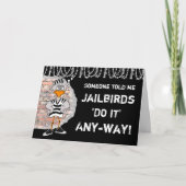 Jailbird-wenskaart Kaart (Voorkant)
