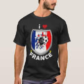 J'aime La France J'aime Le Football Maillot Pour L T-shirt (Voorkant)