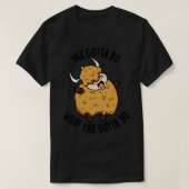 Jak moet doen wat Jak Gotta Do Puns 1 T-shirt (Design voorkant)