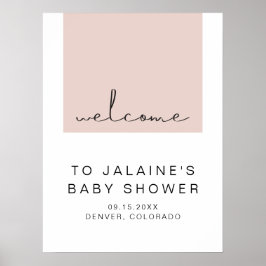 JALAINE Modern Blush Pink Girl Baby shower Welkom Poster