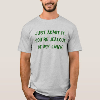 Jaloers? T-shirt