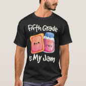 Jam & Toast 5e graad is mijn Jam 5e graad T-shirt (Voorkant)