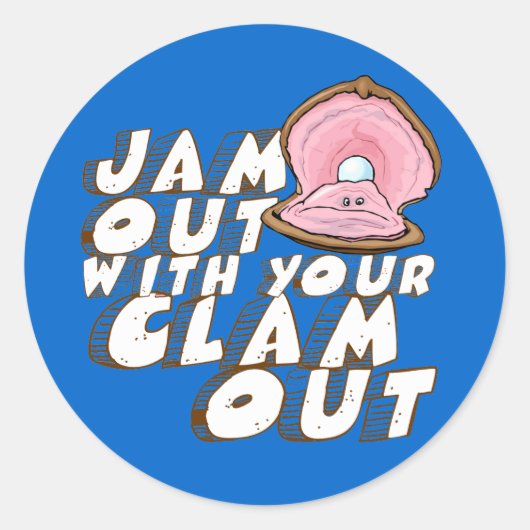JAM UIT MET JE CLAM UIT RONDE STICKER (Voorkant)