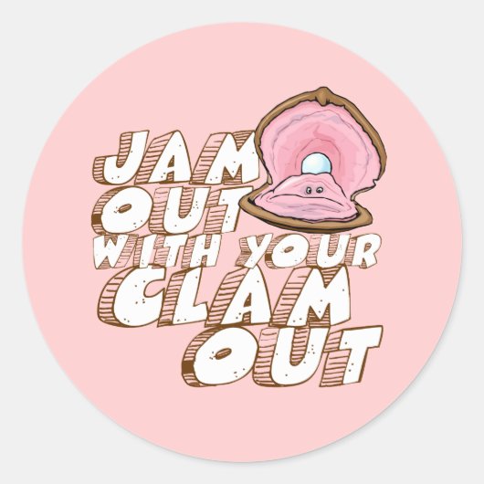 JAM UIT MET JE CLAM UIT RONDE STICKER (Voorkant)