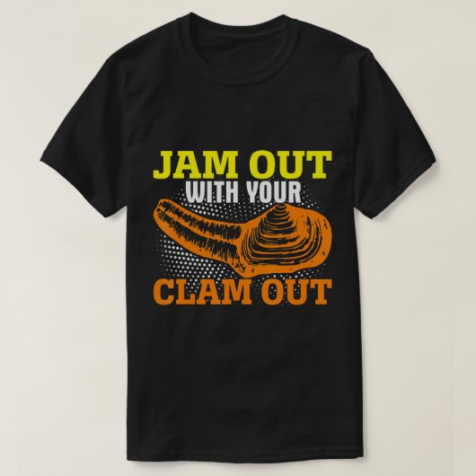 Jam uit met je klap uit Funny Geoduck Hunter Go T-shirt (Design voorkant)