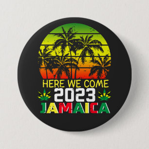Jamaica 2023 Hier komen we rond Ronde Button 7,6 Cm