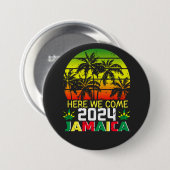 Jamaica 2024 Hier komen we om Ronde Button 7,6 Cm (Voorkant /achterkant)