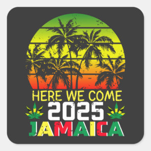 Jamaica 2025 - Hier komen we Vierkante Sticker
