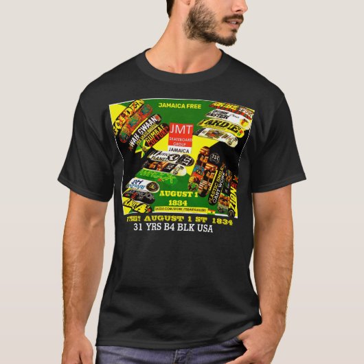 JAMAICA AUG 1 1834.   Basis T-shirt donker (Voorkant)