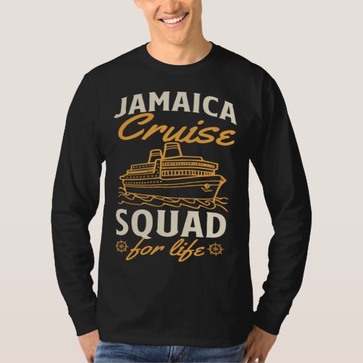Jamaica Cruise Squad For Life Matching Cruise Ship T-shirt (Voorkant)