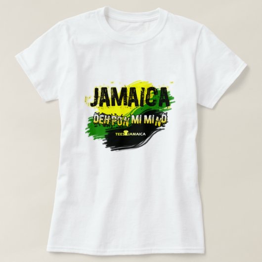 Jamaica Deh Pon Mi Mind Dames T-Shirt (Design voorkant)