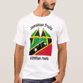 JAMAICA Fruit ST KITTS Roots Custom T-shirt (Voorkant)